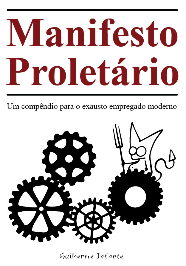 Guilherme Infante: Manifesto Proletário (Paperback, Português language, 2021)