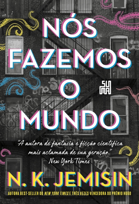 N. K. Jemisin: NÓS FAZEMOS O MUNDO (Paperback, português brasileiro language, Suma)