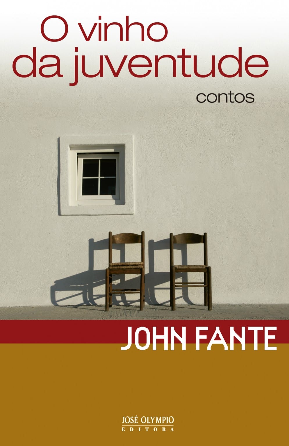 John Fante: O vinho da juventude (Paperback, José Olympio)