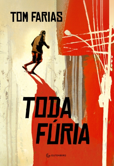 Tom Farias: Toda fúria (Paperback, português language, Autêntica)