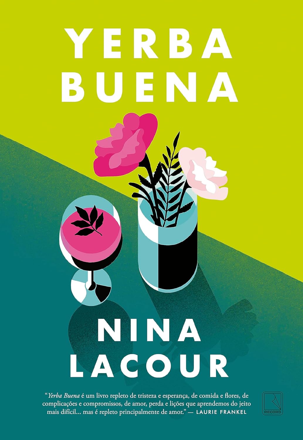 Nina LaCour: Yerba Buena (Paperback, Português language, Record)